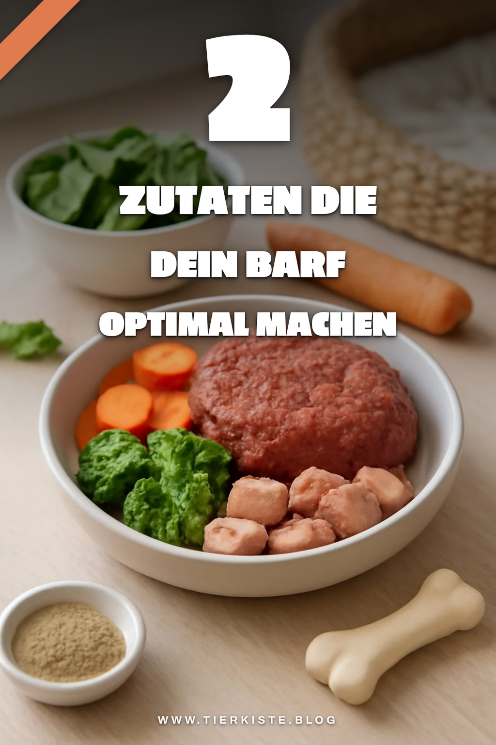 Wichtige Zutaten für das Barfen
