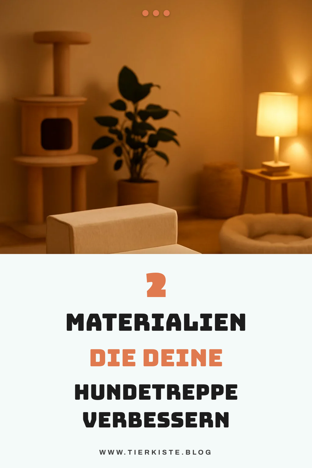 Diese Materialien sind ideal für Hundetreppen