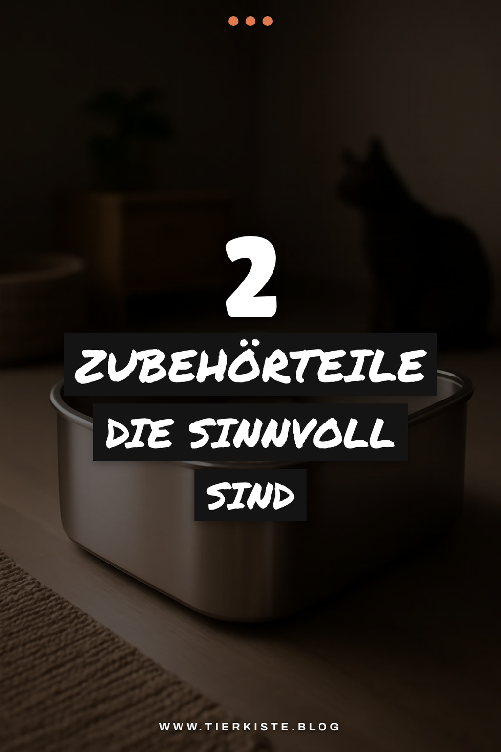 Zubehör für dein Katzenklo
