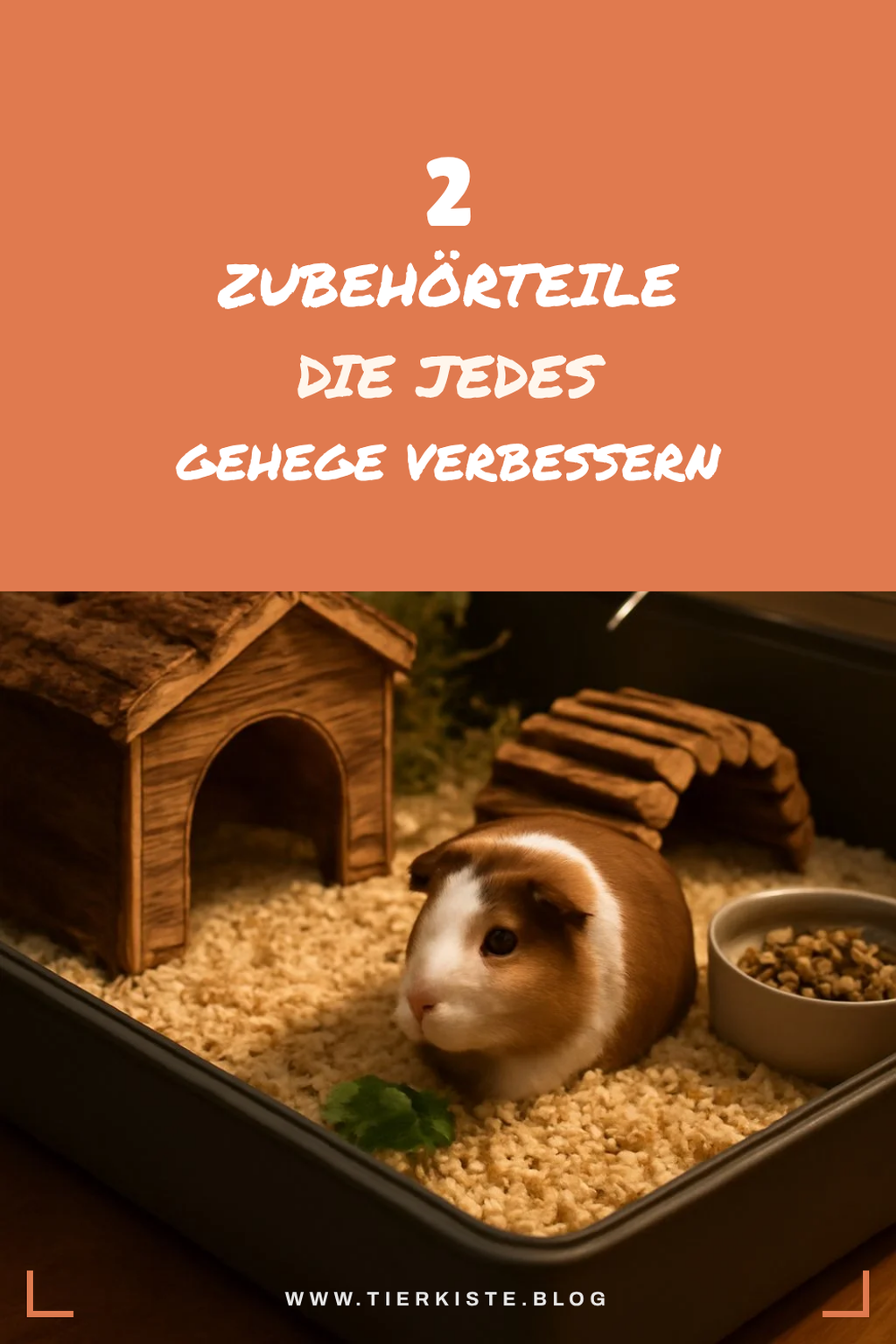Die besten Zubehörteile für das Gehege
