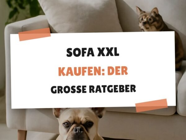 Sofa Xxl kaufen: Der große Ratgeber 2026